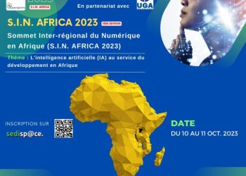 Sommet S.I.N Africa 2023 : L’IA au service du développement en Afrique